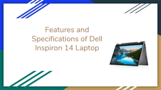 Features and Specifications of Dell Inspiron 14 Laptop