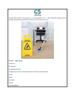 Office Cleaner  Gscleaning.ie