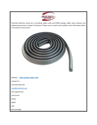 Custom EPDM Sponge Rubber Seals by Fairchild Industries