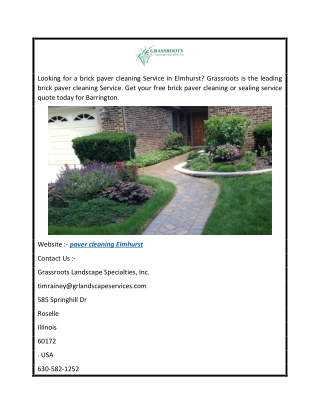 Paver Cleaning Elmhurst  Grassroots Landscape Specialties