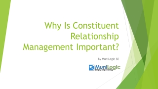 Why Is Constituent Relationship Management Important