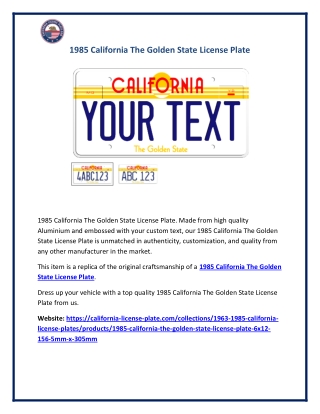 1985 California The Golden State License Plate