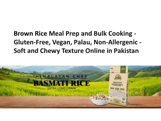 Brown Rice Meal Prep and Bulk Cooking, Vegan, Palau Online in Pakistan