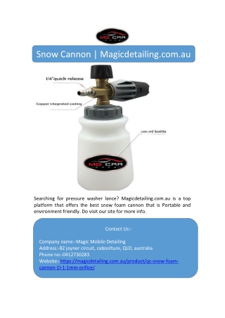 Snow Cannon | Magicdetailing.com.au