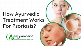How Ayurvedic Treatment Works For Psoriasis?