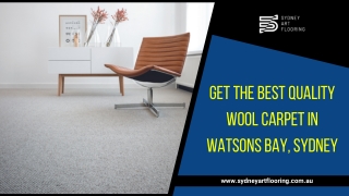 Get the Best Quality Wool Carpet in Watsons Bay, Sydney