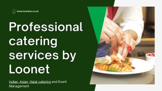 Professional catering services by Loonet