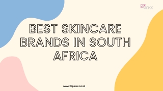 Best Skincare Brands in South Africa