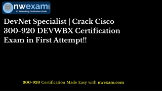 DevNet Specialist | Crack Cisco 300-920 DEVWBX Exam in First Attempt!!