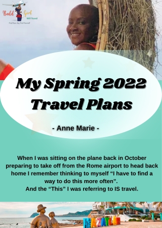 Travel Plans For This Spring 2022