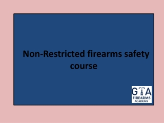 Non-Restricted firearms safety course