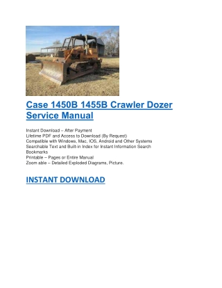 Case 1450B 1455B Crawler Dozer Service Manual