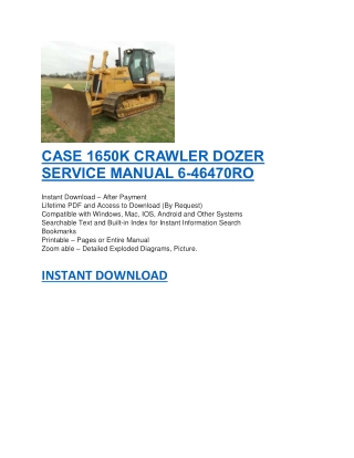 CASE 1650K CRAWLER DOZER SERVICE MANUAL 6-46470RO