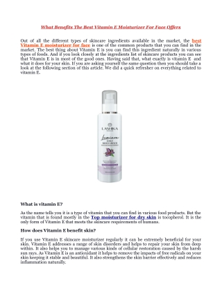 What Benefits The Best Vitamin E Moisturizer For Face Offers