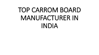 TOP CARROM BOARD MANUFACTURER IN INDIA