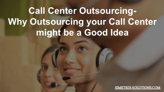 Inbound and Outbound Call Center Outsourcing