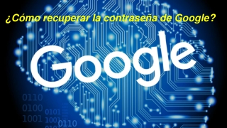 ¿Cómo recuperar la contraseña de Google?tation