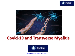 Covid-19 and Transverse Myelitis - How Long Does Recovery Take?