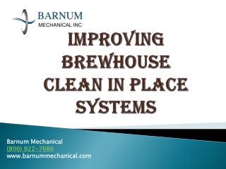 IMPROVING Clean in Place in Brewery - Barnum Mechanical