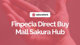 Finpecia Direct Buy Mall Sakura Hub