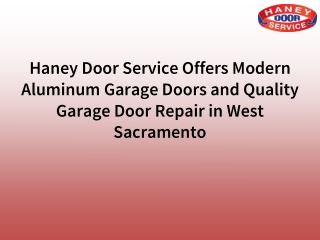 Haney Door Service Offers Modern Aluminum Garage Doors and Quality Garage Door R