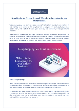 Dropshipping Vs. Print on Demand: Which is the best option for your business?
