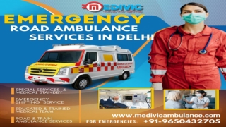 Medivic Ambulance Service in Saket and Vasant Kunj, Delhi- Advanced Care