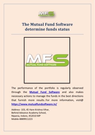 The Mutual Fund Software determine funds status