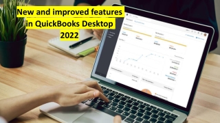 New and improved features in QuickBooks Desktop 2022