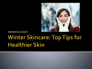 Winter Skincare