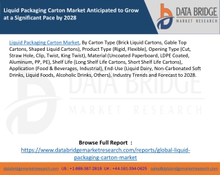 Liquid Packaging Carton Market Anticipated to Grow at a Significant Pace by 2028