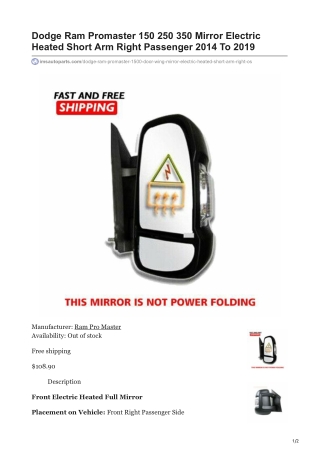imsautoparts.com-Dodge Ram Promaster 150 250 350 Mirror Electric Heated Short Arm Right Passenger 2014 To 2019