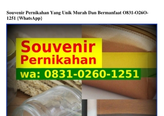 Souvenir Pernikahan Yang Unik Murah Dan Bermanfaat 08ᣮI_0ᒿᏮ0_Iᒿ5I[WhatsApp]