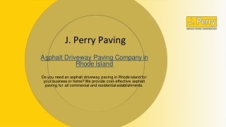 J Perry Paving – Asphalt Driveway Paving Company in Rhode Island