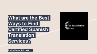 What Are the Best Ways to Find Certified Spanish Translation Services_