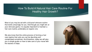 How To Build A Natural Hair Care Routine For Healthy Hair Growth