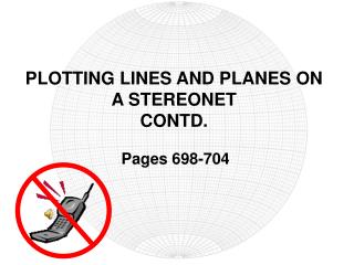 PLOTTING LINES AND PLANES ON A STEREONET CONTD.
