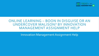 Online Learning - Boon In Disguise Or An Undercover Malison? By Innovation Manag