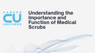 Understanding the Importance and Function of Medical Scrubs