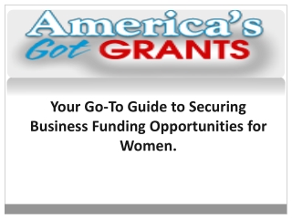 Your Go-To Guide to Securing Business Funding Opportunities for Women