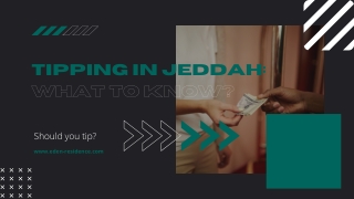 Tipping in Jeddah: What to Know?