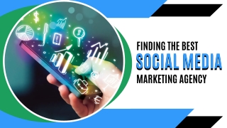 Finding the Best Social Media Marketing Agency