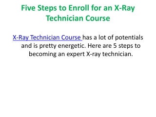 Five Steps to Enroll for an X-Ray Technician Course - Paramedical Course