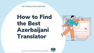 How To Find the Best Azerbaijani Translator?
