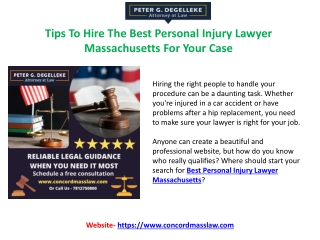 Tips To Hire The Best Personal Injury Lawyer Massachusetts For Your Case