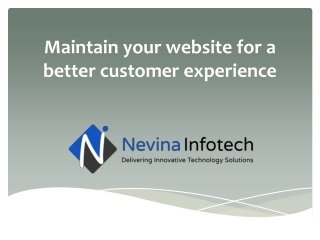 Maintain your website for a better customer experience