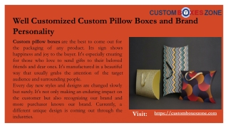 Well Customized Custom Pillow Boxes and Brand Personality