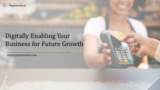Digitally Enabling Your Business for Future Growth