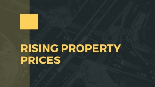 Rising Property Prices