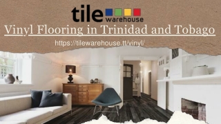 The Best Vinyl Flooring in Trinidad and Tobago